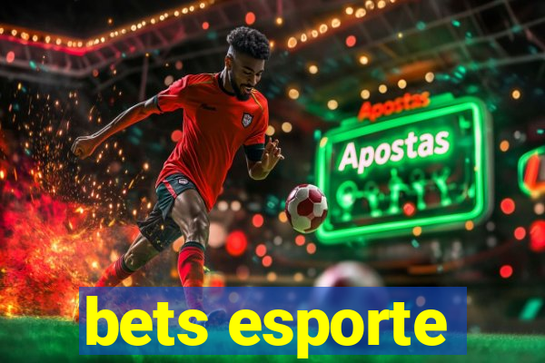 bets esporte